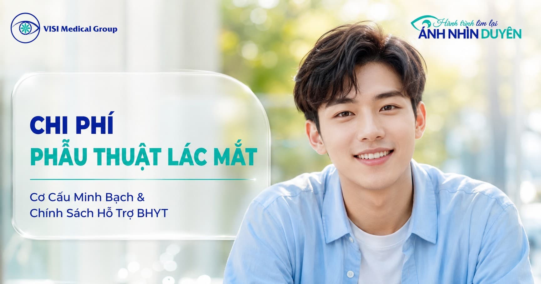 Chi phí phẫu thuật lác (lé) mắt bao nhiêu tiền? Có được áp dụng BHYT không? - VISI